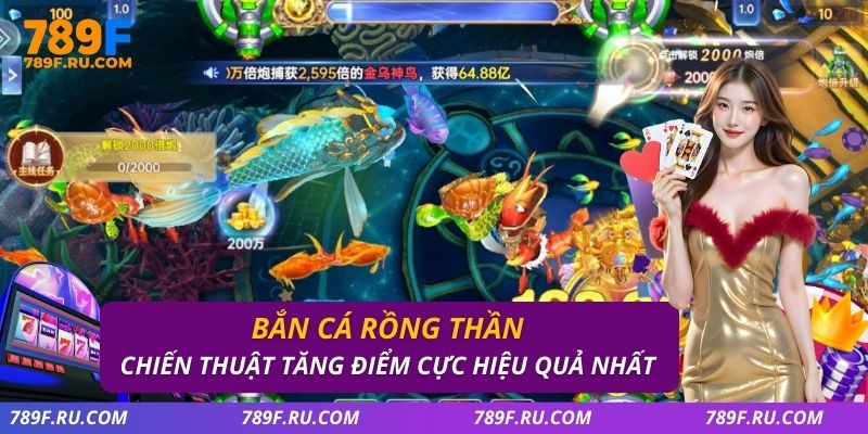 Bắn Cá Rồng Thần – Chiến Thuật Tăng Điểm Cực Hiệu Quả Nhất