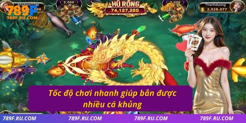 Vua Đánh Cá – Chiến Thuật Bắn Cá Chuẩn Cho Bet Thủ 2025 4 Tốc độ chơi nhanh giúp bắn được nhiều cá khủng